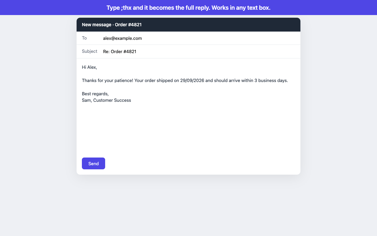 Typing ;sig in an email expands into a full signature